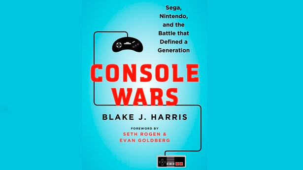 Console Wars: SEGA, Nintendo and the Battle that Defined a Generation